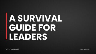 A Survival Guide for Leaders