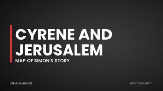 Cyrene and Jerusalem: Map of Simon's story