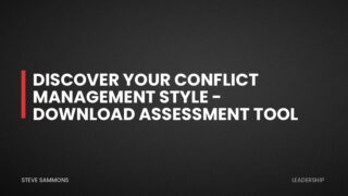 Discover Your Conflict Management Style - Download Assessment Tool