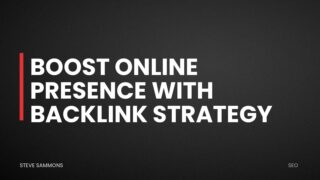 Boost Online Presence with Backlink Strategy