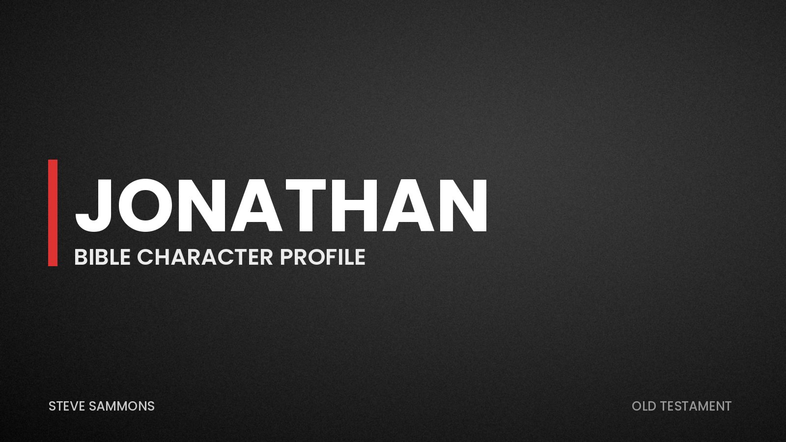 Jonathan: Bible character profile