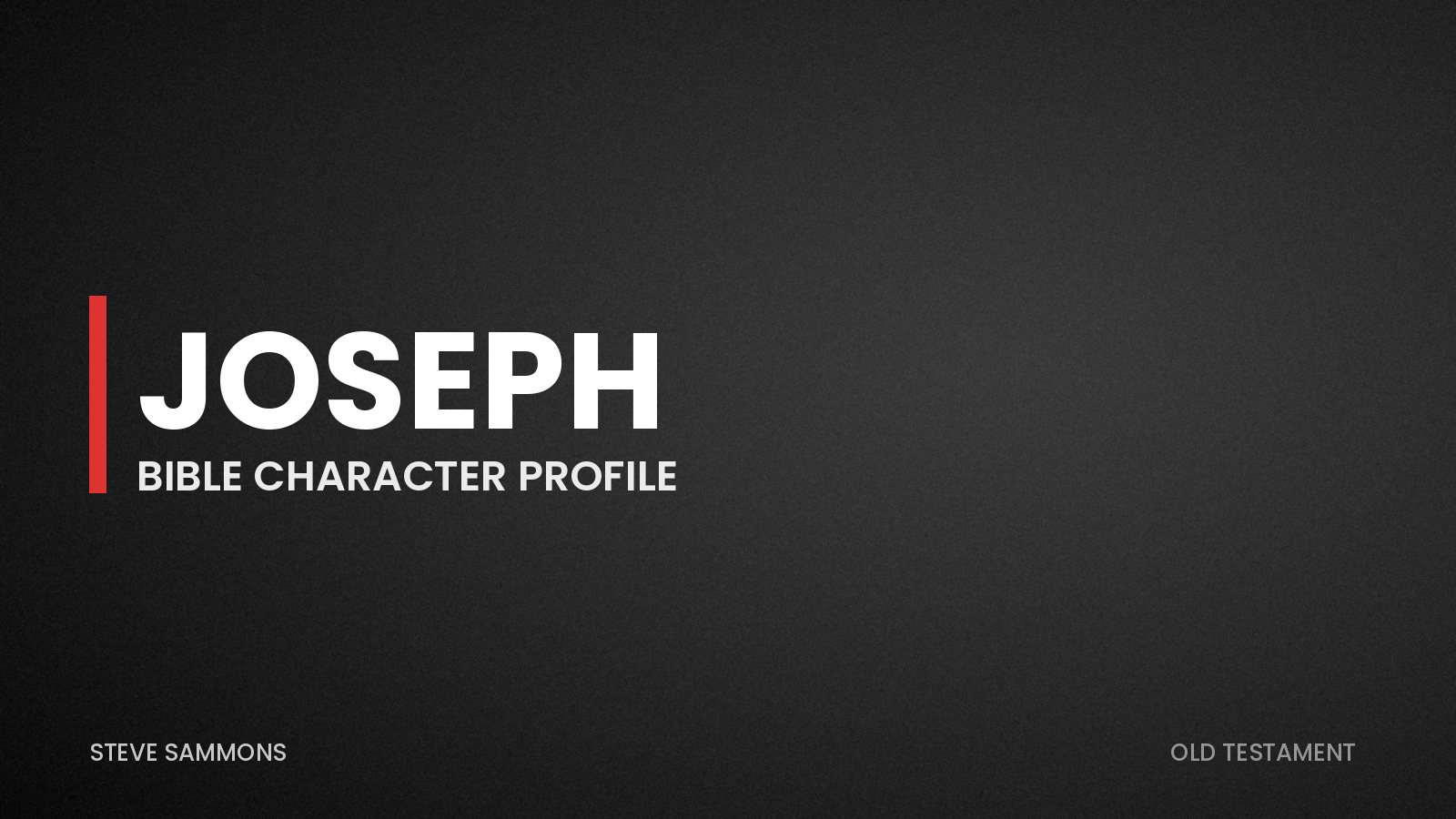 Joseph: Bible character profile