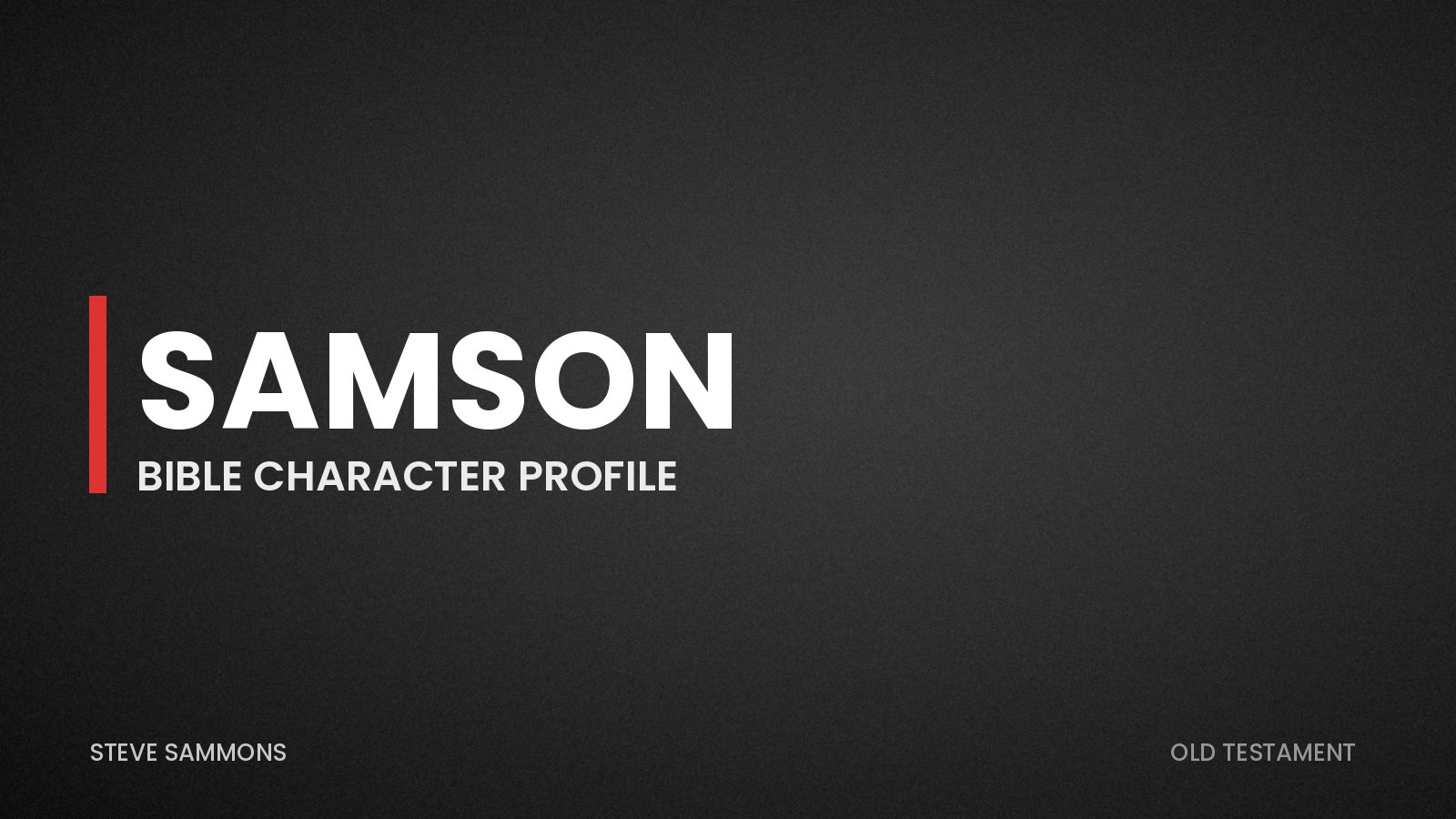 Samson: Bible character profile