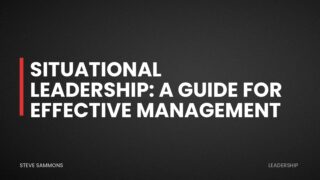 Situational Leadership: A Guide for Effective Management