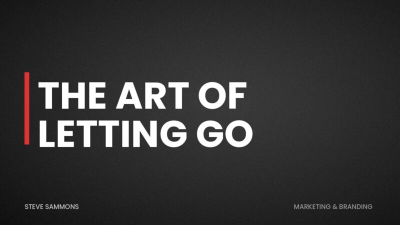 The Art of Letting Go