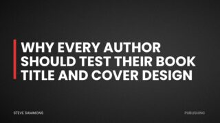 Why Every Author Should Test Their Book Title and Cover Design