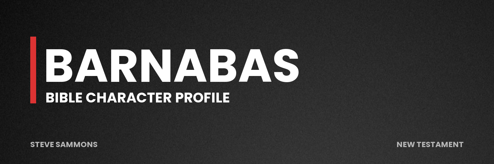 Barnabas: Bible character profile