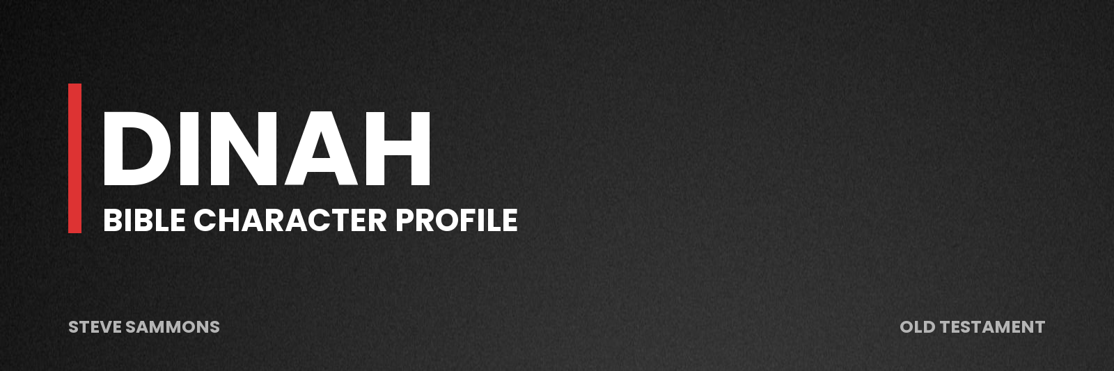 Dinah: Bible character profile