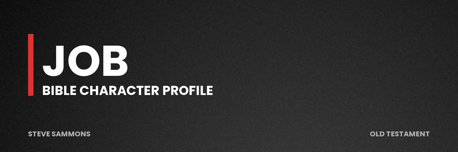 Job: Bible character profile