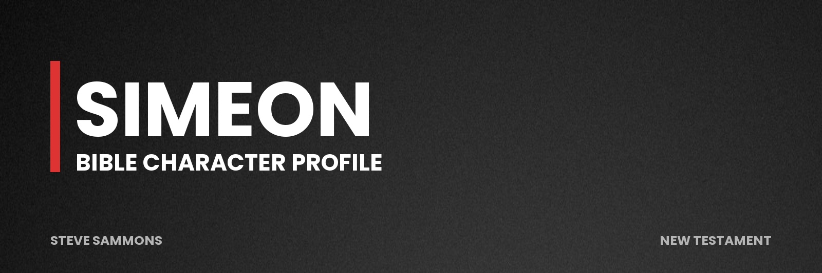 Simeon: Bible character profile