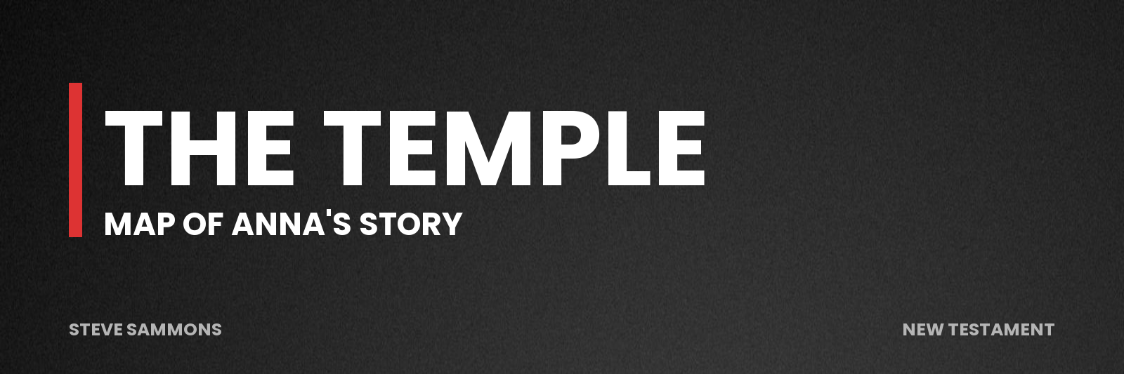 The Temple: Map of Anna's story