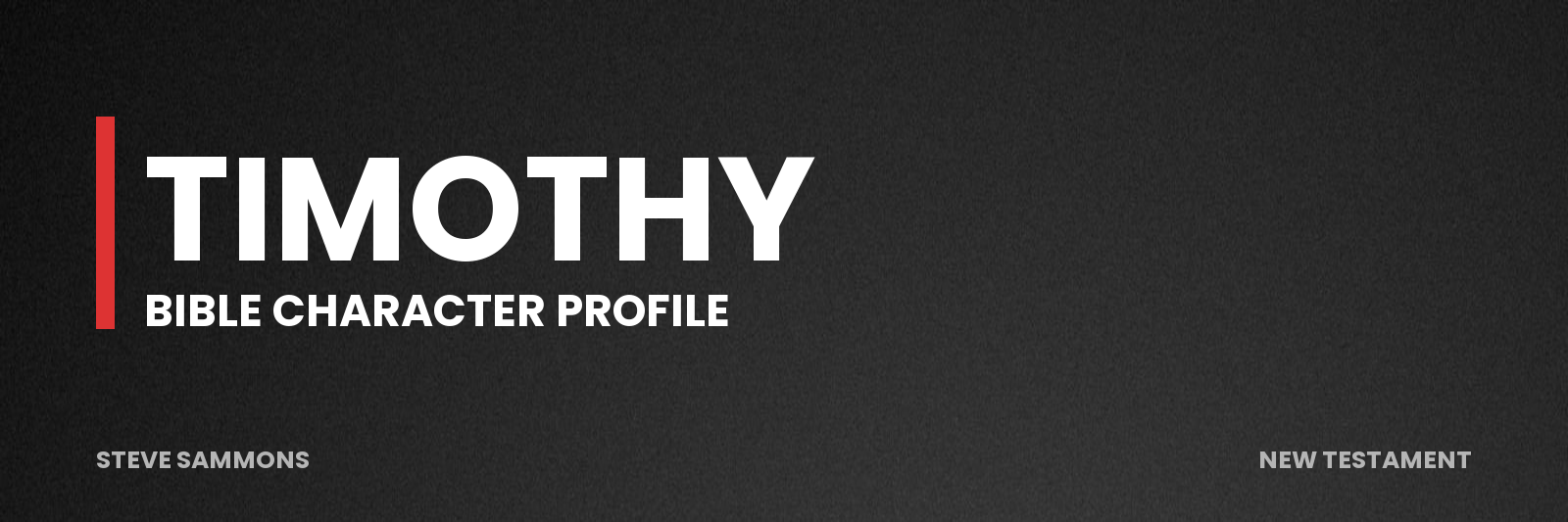 Timothy: Bible character profile